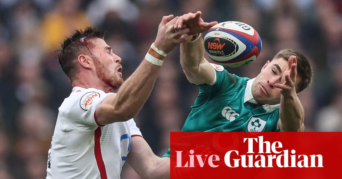 England v Ireland: Six Nations rugby union โ live | Six Nations 2026 England v Ireland: Six Nations rugby union โ live | Six Nations 2026