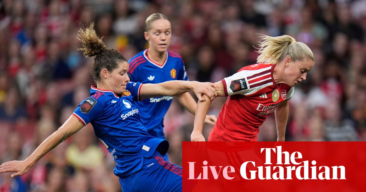 Arsenal v Manchester United: Women’s Super League – live