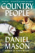 Country People by Daniel Mason.