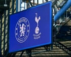 Chelsea v Tottenham: Premier League – live