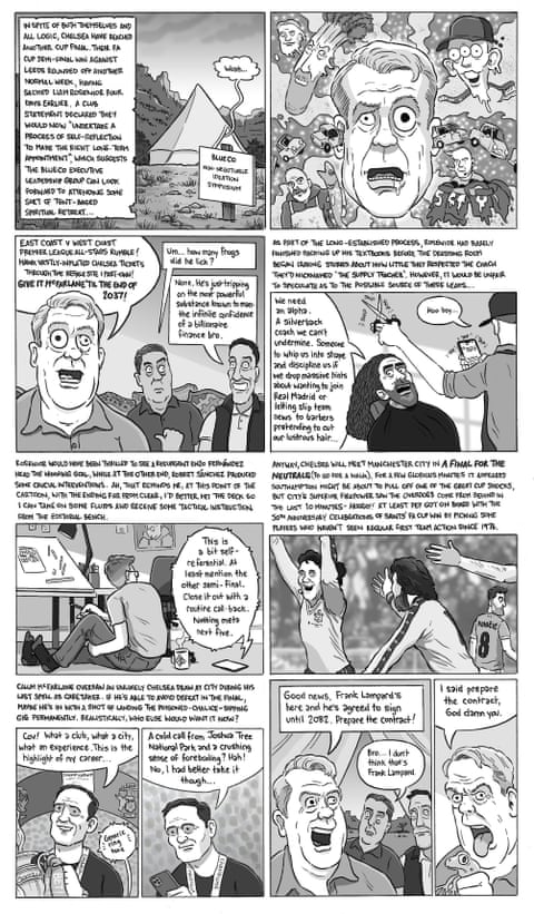 David Squires on … Chelsea’s Wembley trip amid more managerial chaos, panel 1