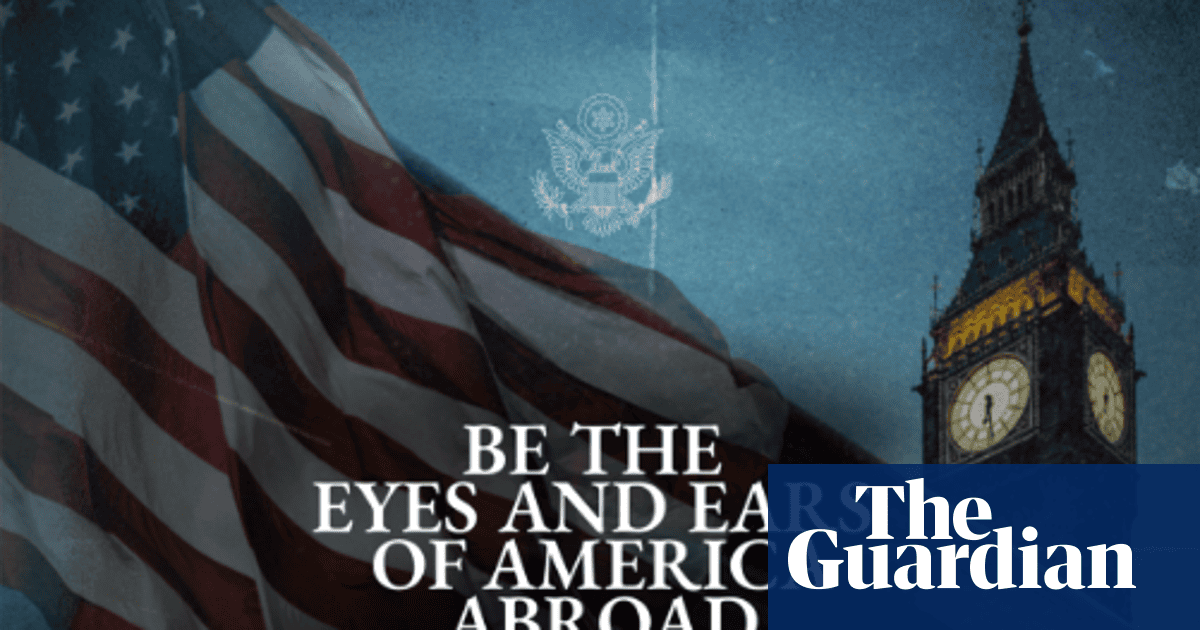 US ad for ‘eyes and ears’ abroad featuring Big Ben stirs diplomatic unease