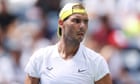 Rafael Nadal 'very sad' for Novak Djokovic but steeled for tilt at fifth US Open title and 23rd slam