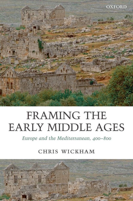 The jacket of Chris Wickham’s Framing the Early Middle Ages, which won the 2006 Wolfson prize for history