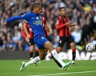 Chelsea v Bournemouth, Sunderland v Brighton, and more: football – live