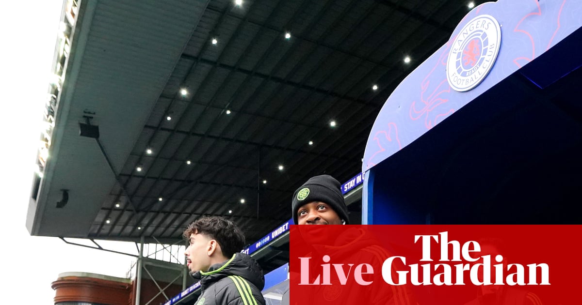 Rangers v Celtic: Scottish Premiership live