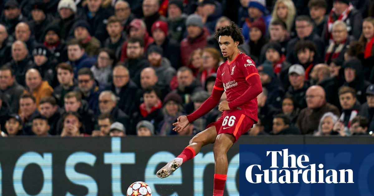 Trent Alexander-Arnold dazzles as Liverpool put bad memories to bed | Barney Ronay