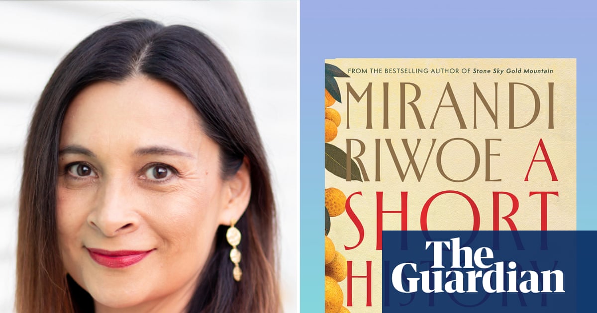 A Short History of Longans by Mirandi Riwoe review – a moving family portrait devoured in one sitting
