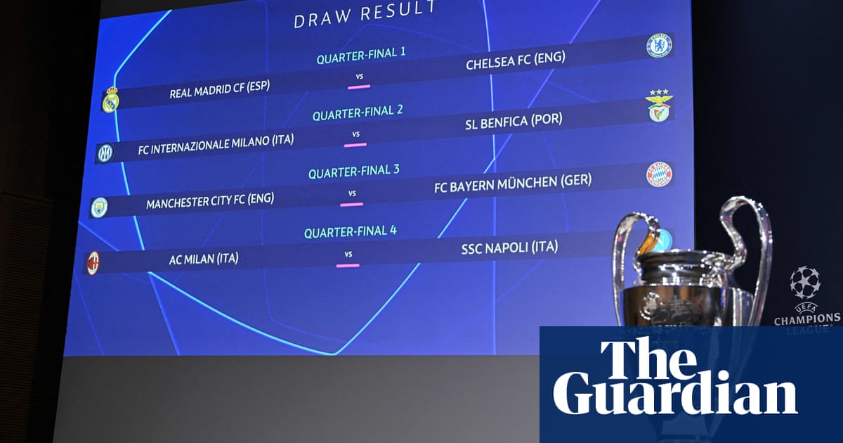 Champions League: Chelsea draw Real Madrid Manchester City land Bayern – The Guardian