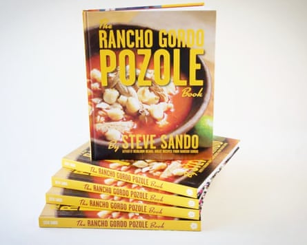 The Rancho Gordo Pozole Cookbook