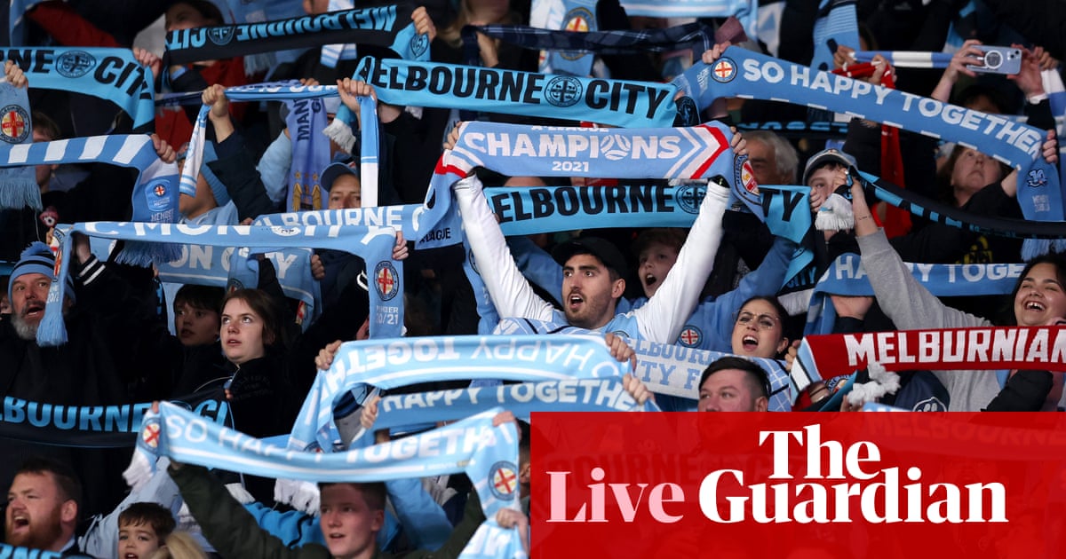 Melbourne City v Melbourne Victory: A-League Men grand final live