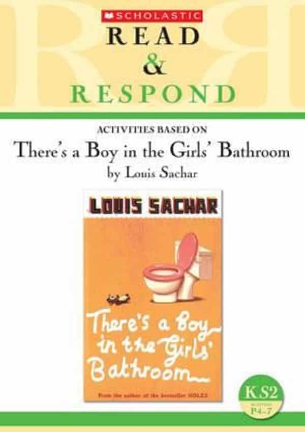 There S A Boy In The Girls Bathroom By Louis Sachar Review Children S Books The Guardian There S A Boy In The Girls Bathroom By Louis Sachar Review Children S Books The Guardian