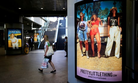 Advertising billboards for Boohoo and its PrettyLittleThing brand