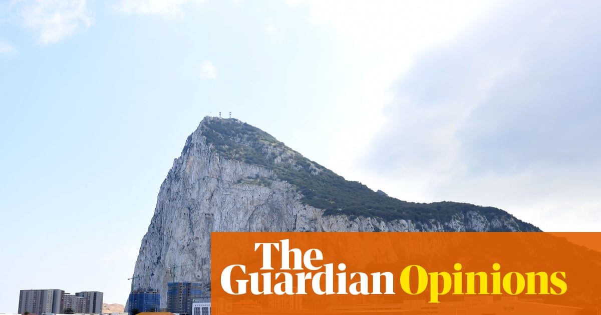 The Guardian view on Gibraltar: a deal with the EU is long overdue | Editorial