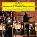 Album Cover Shostakovich: Lady Macbeth of Mtsensk Opolais/Gunnell/Boston SO/Nelsons (Deutsche Grammophon)