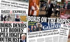 'Boris on the ropes': what the papers say about mounting pressure on PM