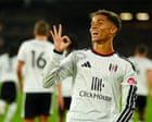Fulham v Chelsea: Premier League – live Fulham v Chelsea: Premier League – live
