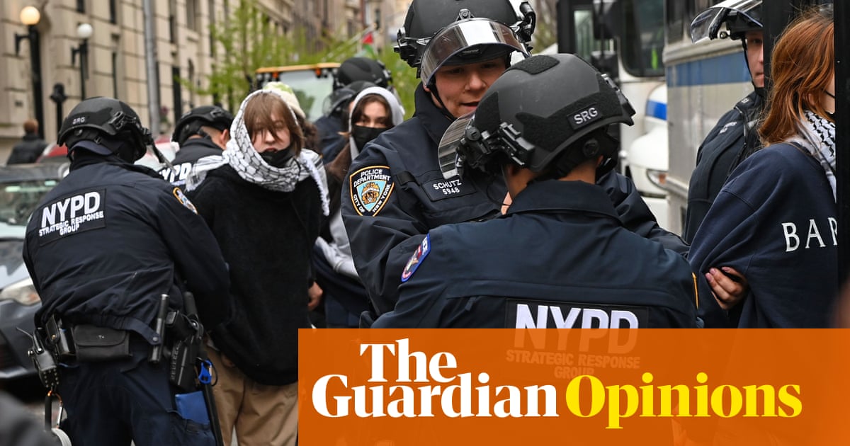 Columbia University is colluding with the far-right in its attack on students | Moira Donegan
