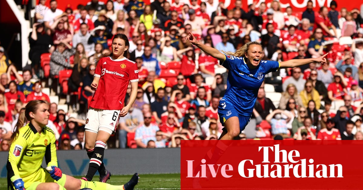 Manchester United v Everton: Women’s Super League – live!