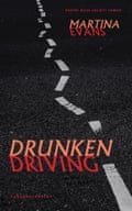 Drunken Driving by Martina Evans
