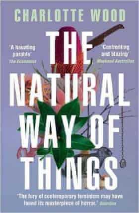 Charlotte Wood’s novel The Natural Way of Things was awarded the 2016 Stella Prize