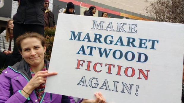 Fighting the politics of fear … a placard at Donald Trump’s inauguration inspired by Atwood’s novel.
