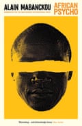 African Psycho by Alain Mabanckou (Author), Christine Schwartz Hartley (Translator)