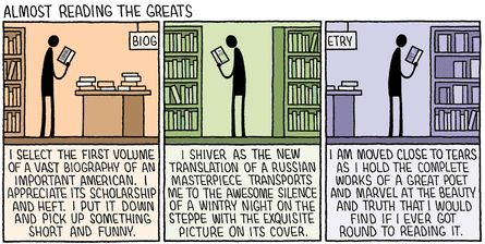 A cartoon strip showing someone picking up great books and never reading them.