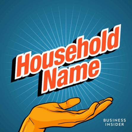 Household Name podcast.