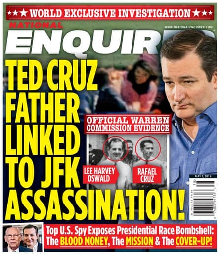 the cover of a tabloid newspaper with a man in a blue shirt and the text ted cruz father linked to jfk assassination 