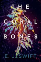 Les os de corail par EJ Swift
