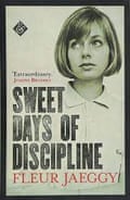 Douces journées de discipline par Fleur Jaeggy.