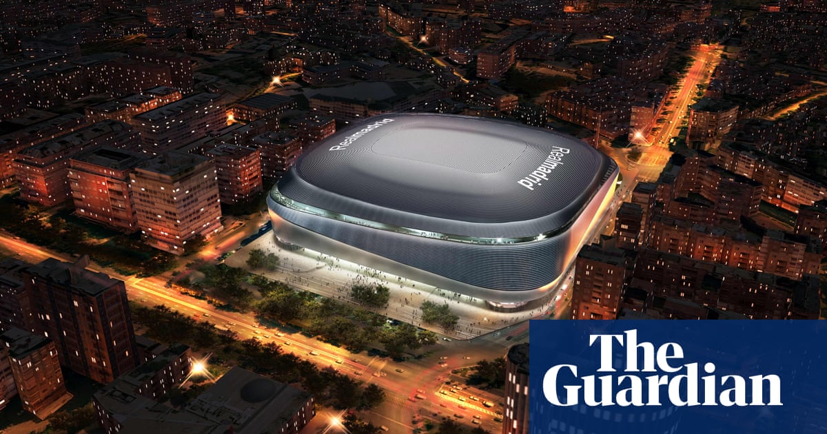 Real Madrid To Add 400m Retractable Roof To Revamped Bernabeu Stadium Real Madrid The Guardian