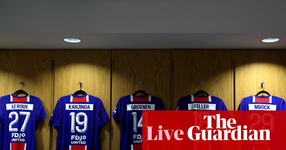 Manchester City v Paris Saint-Germain: Women’s Champions League – live