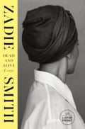Dead and Alive by Zadie Smith