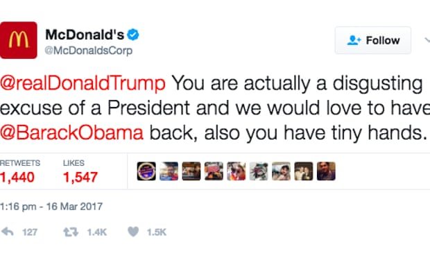  'You are actually a disgusting excuse of a President' … how @McDonaldsCorp tweeted at Trump's official account. Photograph: Twitter  