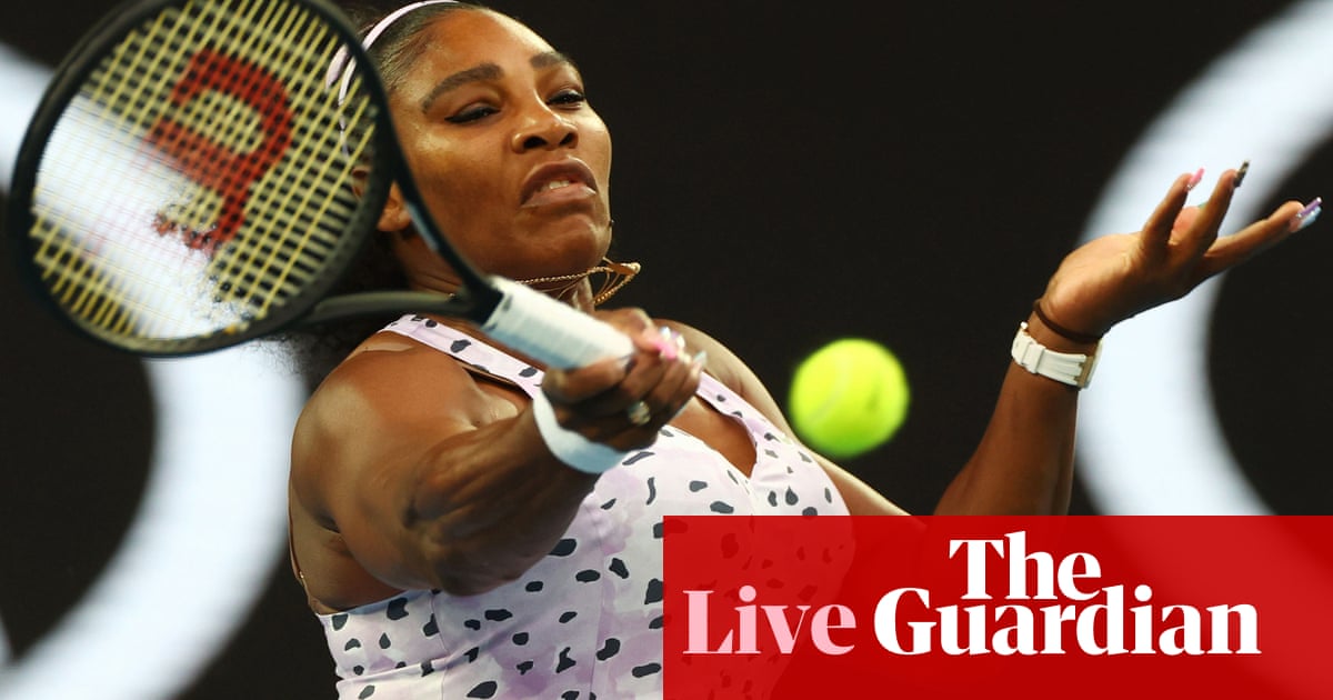 Australian Open: Serena Williams v Tamara Zidansek, Dimitrov out – live!