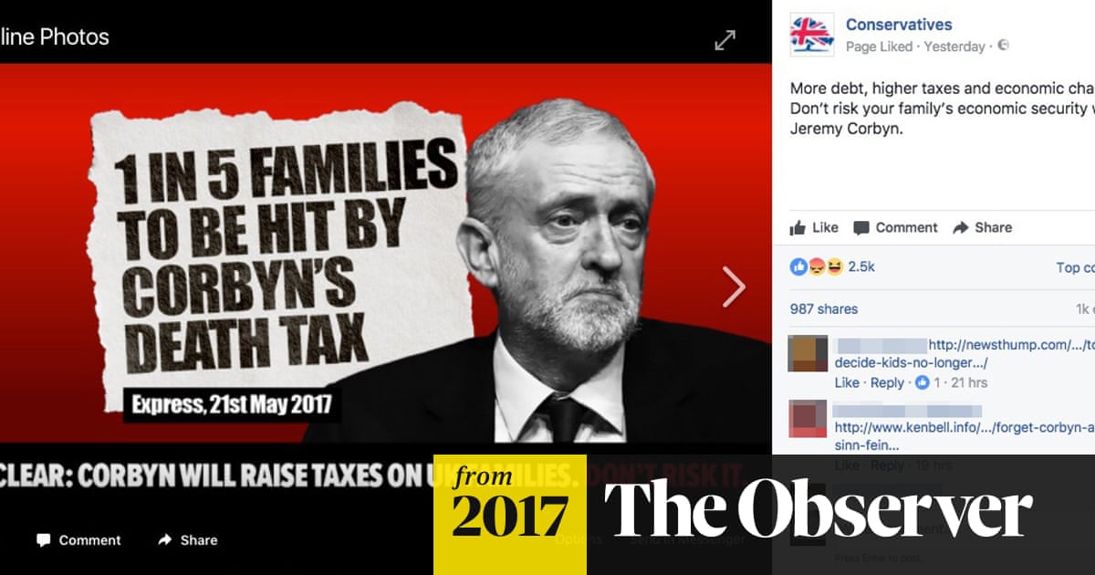 Revealed Tory Dark Ads Targeted Voters Facebook Feeds In Welsh Marginal Seat General Election 17 The Guardian