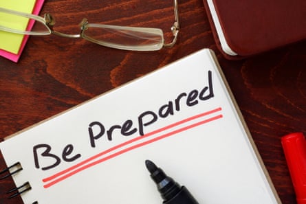 ‘be prepared’