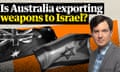 The government insists Australia hasn't supplied weapons to Israel for at least the past five years. But like many political debates, this is one that's clouded by technicalities