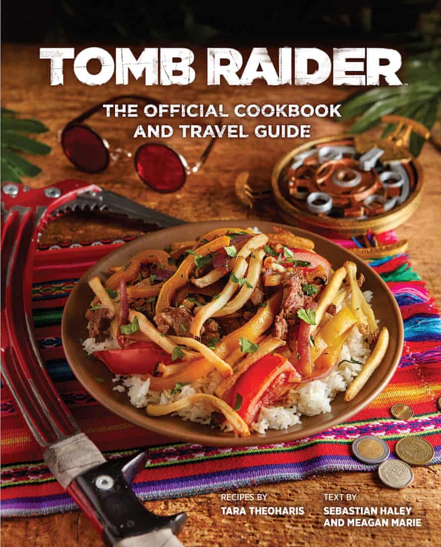 ‘Well-produced’ ... Tomb Raider: the Official Cookbook and Travel Guide by Tara Theoharis and Sebastian Haley.