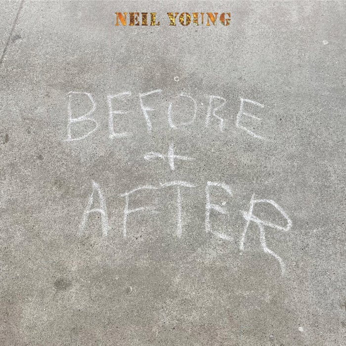 Neil Young: Before and After review – with age comes tenderness, Neil  Young