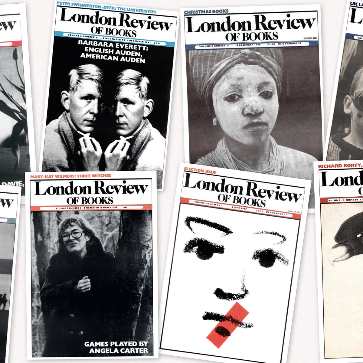 The Lrb Is 40 We Never Thought It Would Last This Long London Review Of Books The Guardian London Review Of Books - Oct. 2022