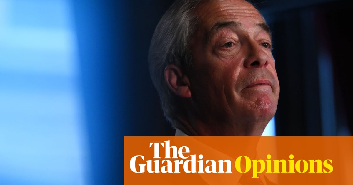The Guardian view on Farage's cynical pitch: Labour must be bolder to see off the threat | Editorial