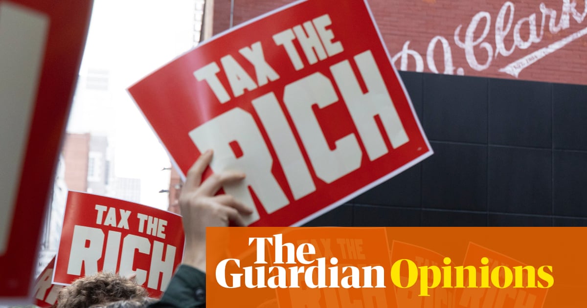 Pity the poor billionaires demands for higher taxes must feel hurtful | Arwa Mahdawi