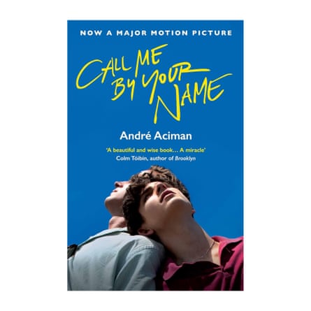 Call Me By Your Name By André Aciman.