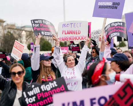 Demonstrators at supreme court in Washington as justices hear case against Planned Parenthood.