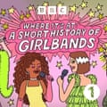 Where Its At: A Short History of Girlbands