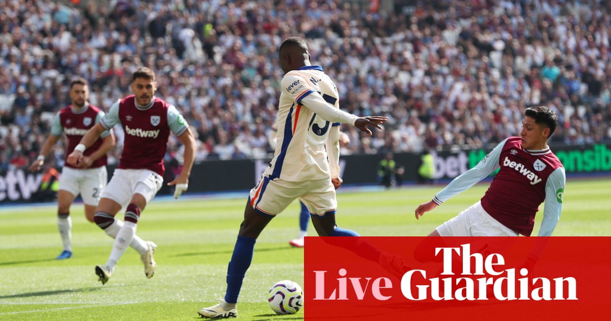 West Ham v Chelsea: Premier League – live West Ham v Chelsea: Premier League – live