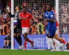 Chelsea 1-3 Nottingham Forest: Premier League – live
